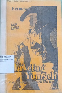 Image of Marketing Yourself (Kiat Sukses Meniti Karir dan Bisnis)