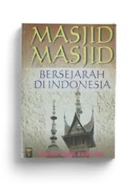 Masjid Masjid Bersejarah di Indonesia