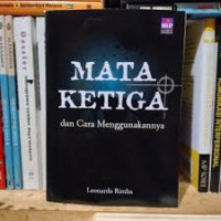 Image of Mata Ketiga dan Cara Menggunakannya