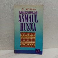 Memahami dan Meneladani Asmaul Husna