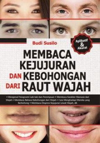 Image of Membaca Kejujuran dan Kebohongan dari Raut Wajah