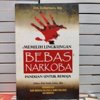 Memilih Lingkungan Bebas Narkoba