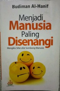 Menjadi Manusia Paling Disenangi