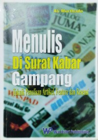 Menulis Di Surat Kabar Gampang