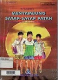 Menyambung Sayap Sayap Patah