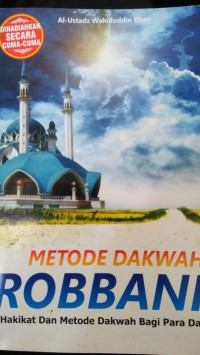 METODE DAKWAH ROBBANI