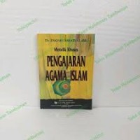 Metodik Khusus Pengajaran Agama Islam