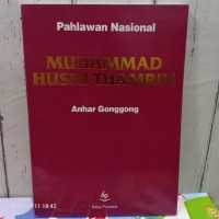 Pahlawan Nasional MUHAMMAD HUSNI THAMRIN