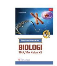 Panduan Praktikum Biologi Kelas XII