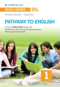 Pathway to English SMA Kelas X