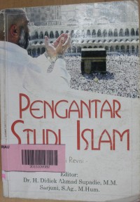 Pengantar studi Islam edisi revisi