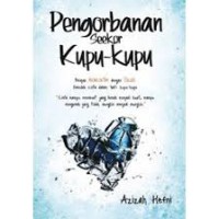 Pengorbanan Seekor Kupu-kupu