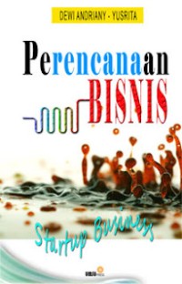 PERENCANAAN BISNIS : START UP BUSINESS