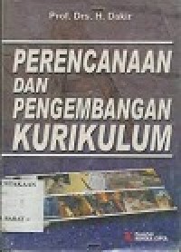 Perencanaan dan pengembangan kurikulum
