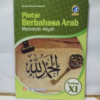 Pintar Berbahasa Arab Madrasah Aliyah kelas XI