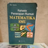 Rahasia Penerapan Rumus Matematika SMU