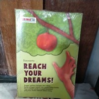 Reach your dreams