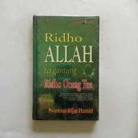 Ridho Allah Tergantung Ridho Orang Tua