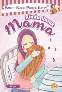 Rindu Untuk  Mama