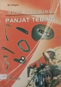 Rock Climbing Panjat Tebing