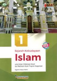 Sejarah Kebudayaan Islam Kelas X