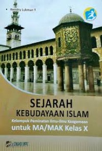 Sejarah Kebudayaan Islam Kelas X