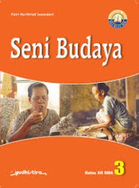Seni Budaya Untuk Kelas XII SMA
