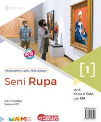 Seni Rupa 1 Untuk Kelas X SMA Dan MA (Kurikulum Merdeka)