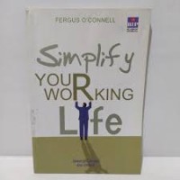 Simplify Your Working Life