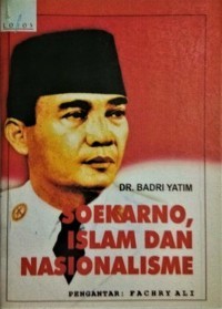 Soekarno, Islam, dan Nasionalisme