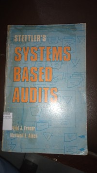 STETTLER'S SYSTEMS BASED AUDITS