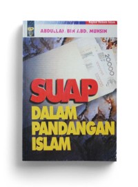 Suap dalam Pandangan Islam