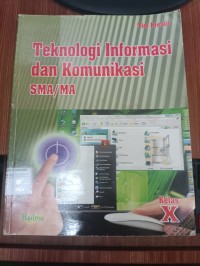 Teknologi Informasi dan Koimunikasi Kelas X