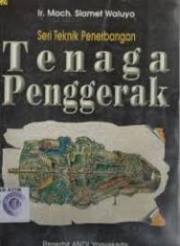 Tenaga Penggerak : Seri Teknik Penerbangan