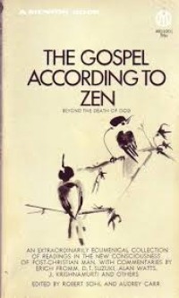 The Gospel According To Zen