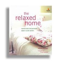 The Relaxed Home