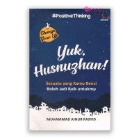 Yuk Husnuzhan !